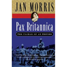 Pax Britannica: The Climax of an Empire