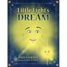Little Light's Dream