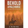 Behold a Pale Horse