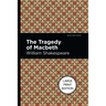 The Tragedy of Macbeth