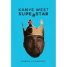 Kanye West Superstar