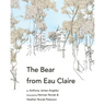 The Bear from Eau Claire