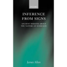 Inference from Signs: Ancient Debates about the Nature of Evidence