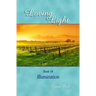 Loving Light Book 14, Illumination