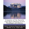 Evaluation of the Harmful Algal Bloom Mapping System (Habmaps) and Bulletin