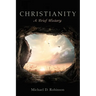 Christianity: A Brief History