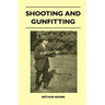 Shooting And Gunfitting