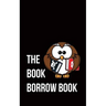 The Book Borrow Book: or, people to kill.