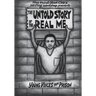 The Untold Story of the Real Me: Young Voices from Prison