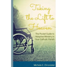 Taking the Lift to Heaven: The Pocket Guide to Adaptive Ministry in Your Catholic Parish