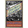 Dead Man's Quarry