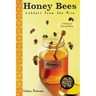 Honey Bees: Letters from the Hive