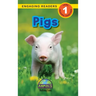 Pigs: Animals That Make a Difference! (Engaging Readers, Level 1)