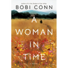 A Woman in Time