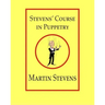 Stevens' Course in Puppetry