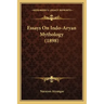 Essays On Indo-Aryan Mythology (1898)