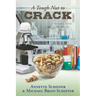 A Tough Nut to Crack: The Oak Grove Chronicles: Book 3