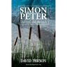 Simon Peter: The Reed and the Rock
