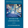 My Year at the Good Bean Café