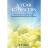 A Year To Discern
