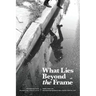 What Lies Beyond the Frame: Poems from the Bridgewater International Poetry Festival 2017