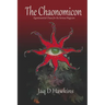 The Chaonomicon: Quintessential Chaos for the Serious Magician