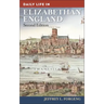 Daily Life in Elizabethan England