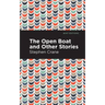 The Open Boat and Other Stories