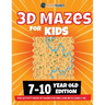 3D Maze For Kids - 7-10 Year Old Edition - Fun Activity Book Of Mazes For Girls And Boys (Ages 7-10)