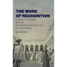 The Work of Recognition: Caribbean Colombia and the Postemancipation Struggle for Citizenship