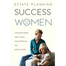 Estate Planning Success Just for Women