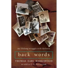 Back Words: My Lifelong Struggle with Dyslexia