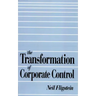 The Transformation of Corporate Control