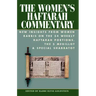 The Women's Haftarah Commentary: New Insights from Women Rabbis on the 54 Weekly Haftarah Portions, the 5 Megillot & Special Shabbatot