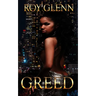 Greed