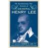 The Revolutionary War Memoirs of General Henry Lee