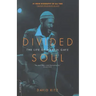 Divided Soul: The Life of Marvin Gaye