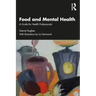 Food and Mental Health: A Guide for Health Professionals