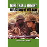 More Than a Memory: Reflections of Viet Nam