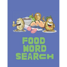 Food Word Search: Pizza, Hamburgers, Pasta - Find them all in this themed word find