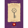 The Tarot of the Bohemians: The Most Ancient Book in the World