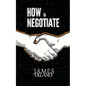 How to Negotiate