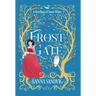 The Frost Gate: A Retelling of Snow White