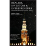 Healers, Inventors & Entrepreneurs: Dartmouth's Pioneering Graduate Schools