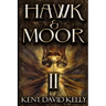 Hawk & Moor: Book 2 - The Dungeons Deep