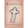 Healthy Community: Moving Your Church Beyond Tunnel Vision