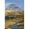 Journey to Joy: From Spiritual Rigidity to Freedom: a Spiritual Autobiography