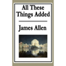 All These Things Added