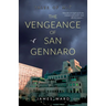 The Vengeance of San Gennaro