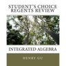 Student's Choice Regents Review: Integrated Algebra